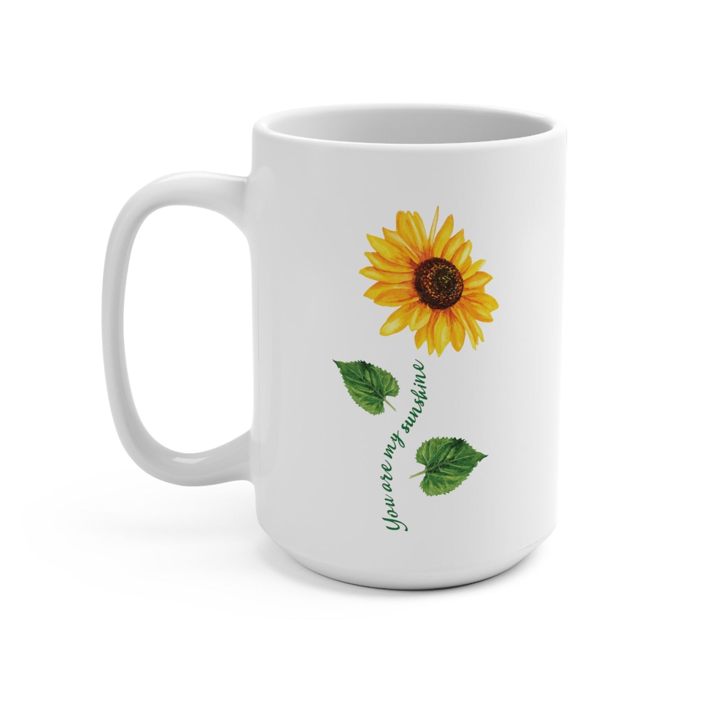 You Are My Sunshine Mug/Sunflower