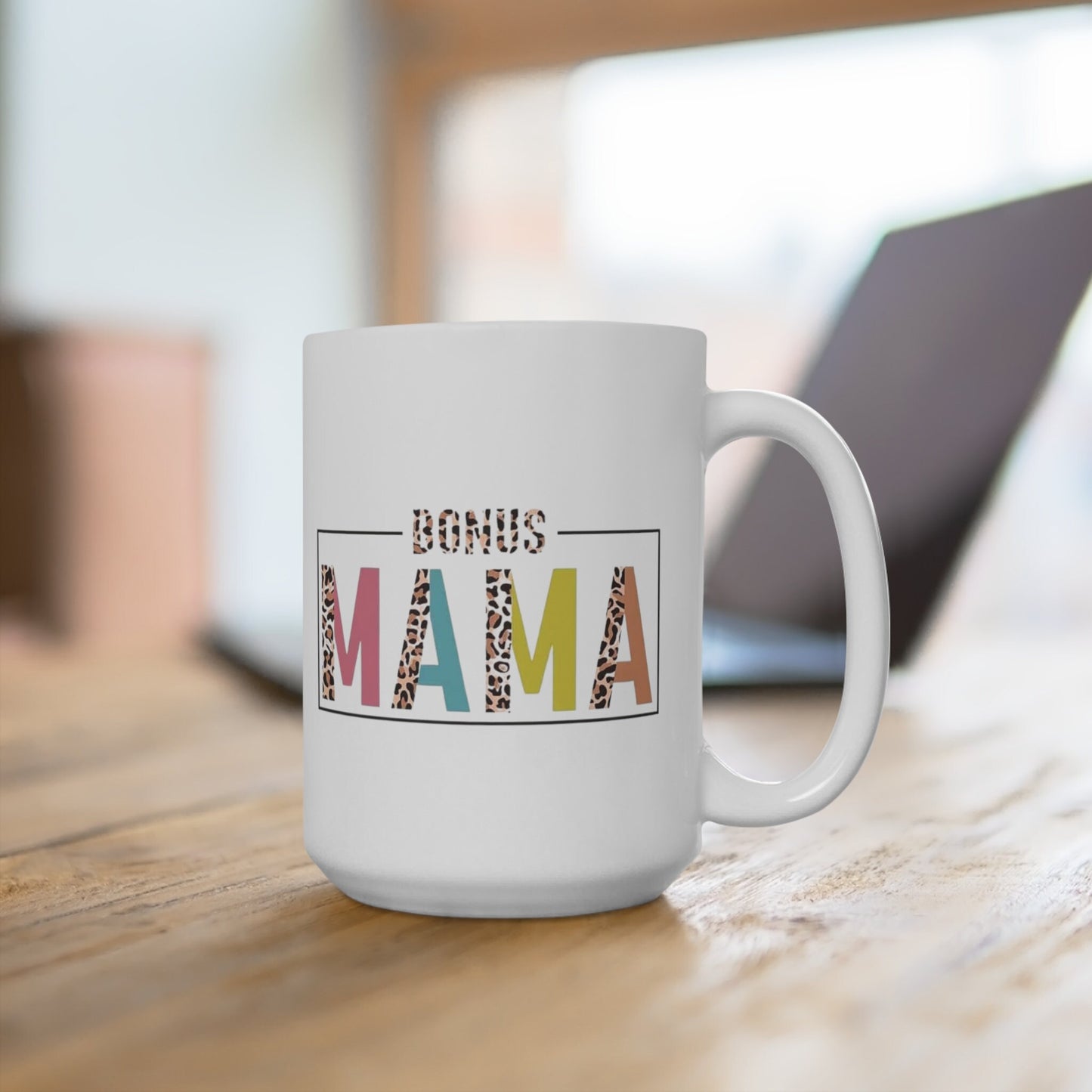 Bonus Mama, Coffee Mug